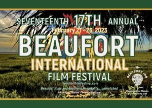 Beaufort International Film Festival 2023 @ Beaufort, SC | Beaufort | South Carolina | United States